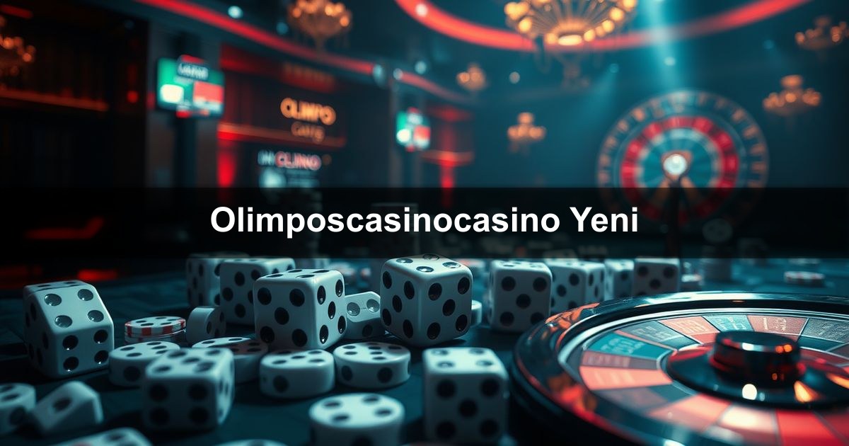 Olimposcasinocasino Yeni