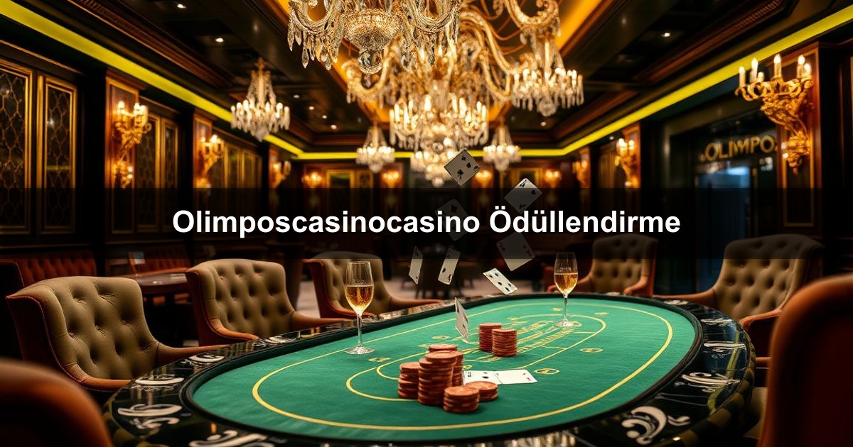 Olimposcasinocasino Ödüllendirme