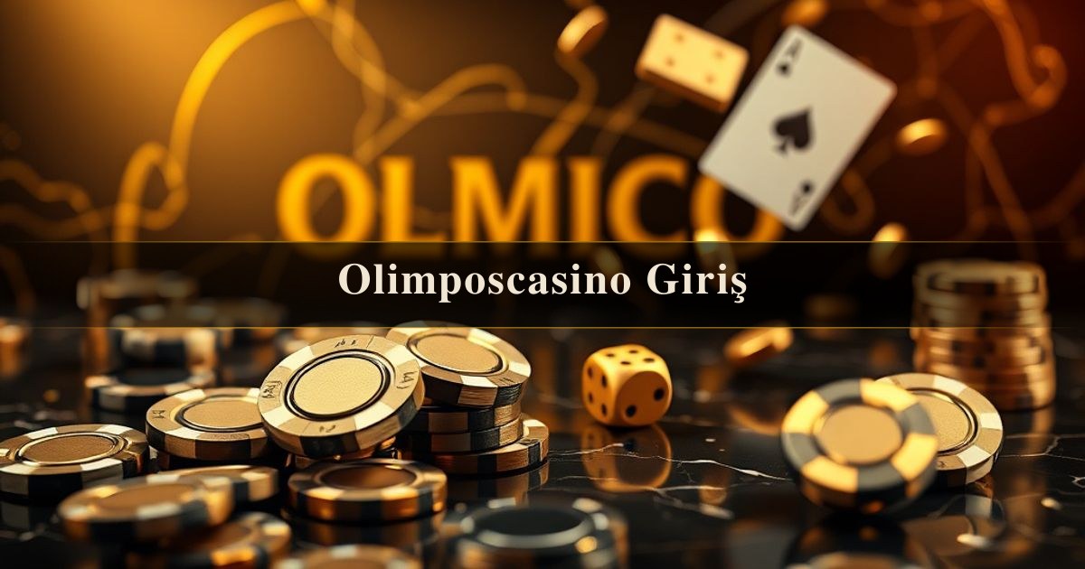 Olimposcasino Giriş