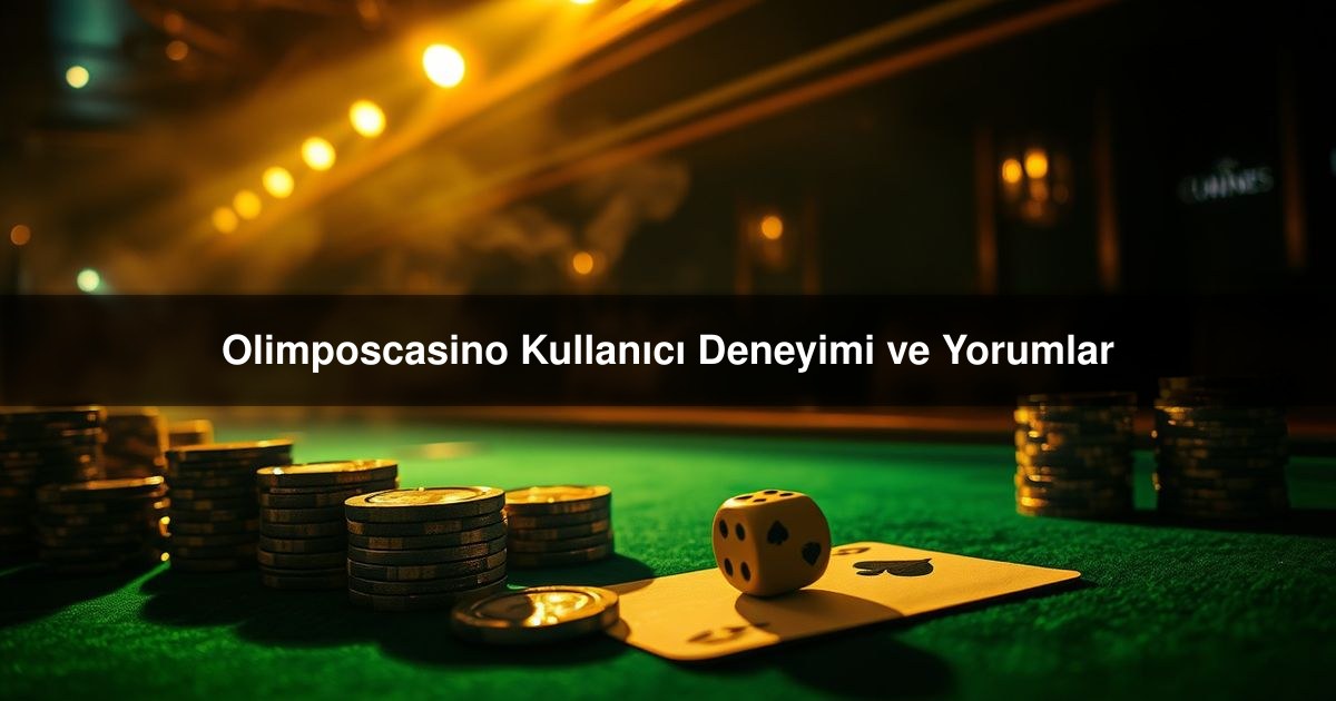 Olimposcasino Kullanıcı