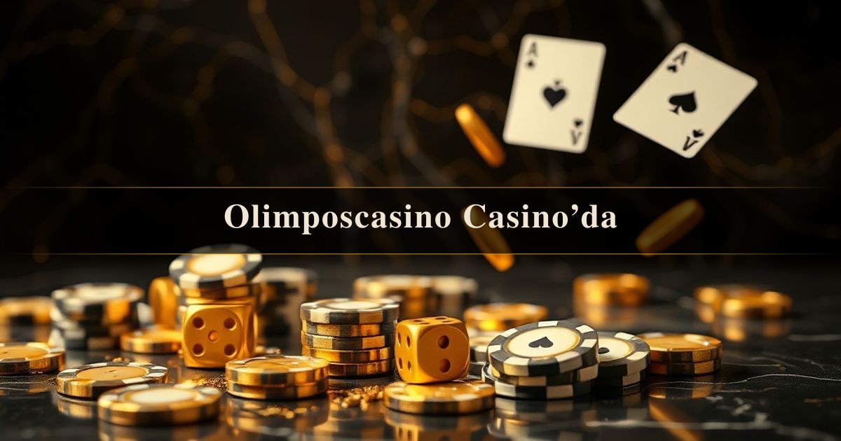 Olimposcasino Casino’da
